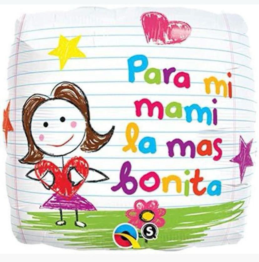 Metálico 18" Para mi mami la mas bonita