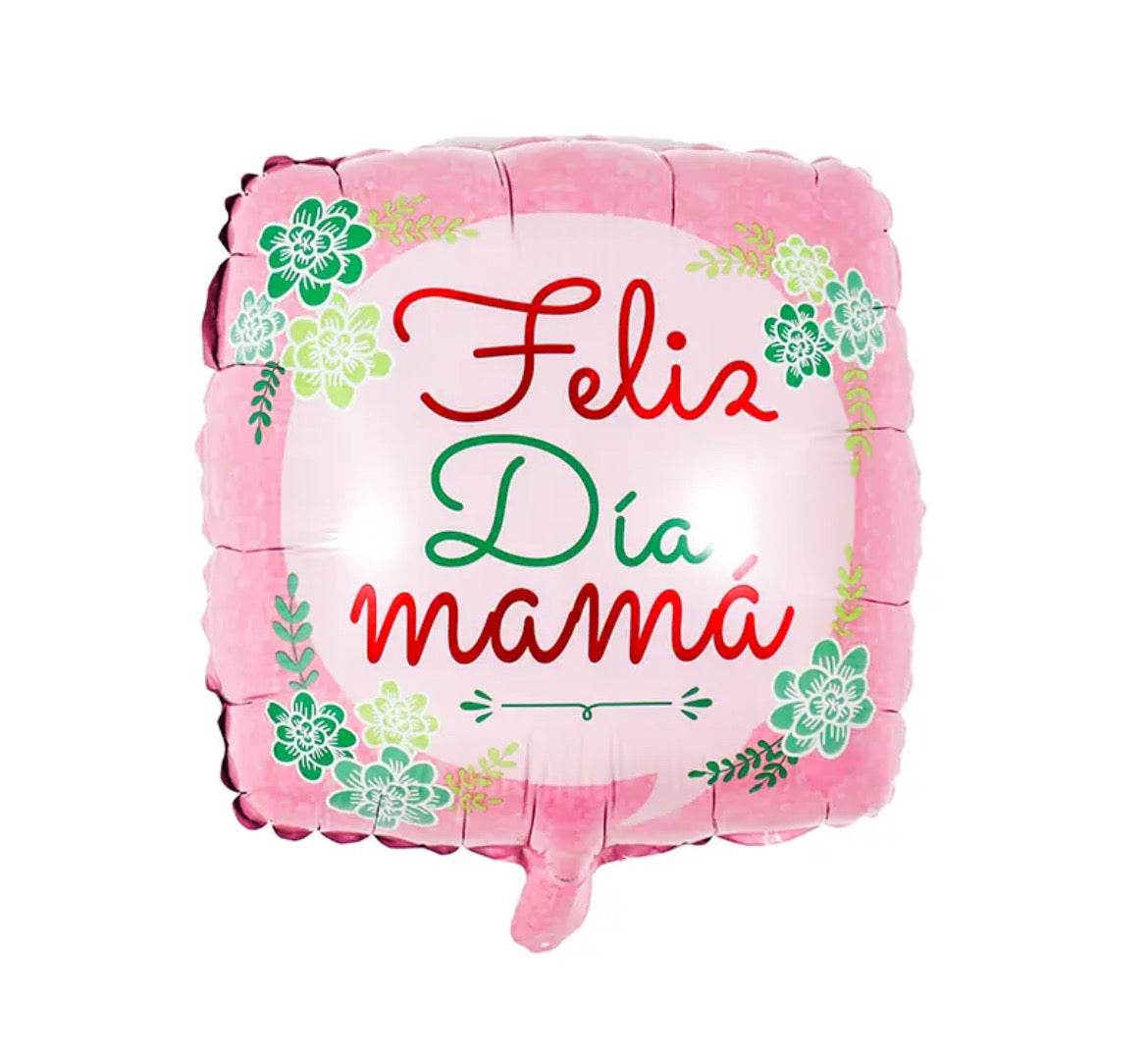 Metálico 18" Feliz Dia Mama