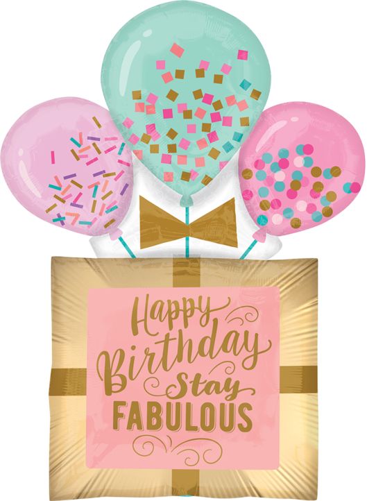 MET SUPERSHAPE HAPPY BIRTHDAY STAY FABULOUS
