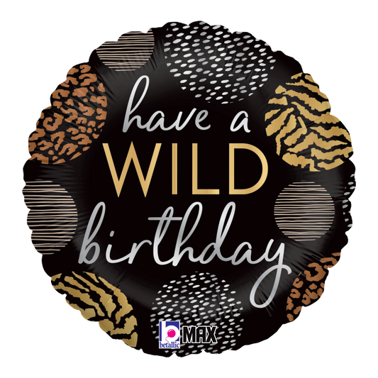 METALICO 18¨ HAVE A WILD BIRTHDAY