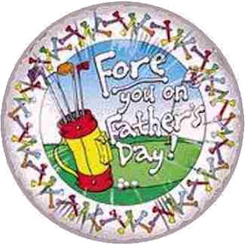METALICO 18¨ FORE YOU ON FATHER'S DAY! GOLF